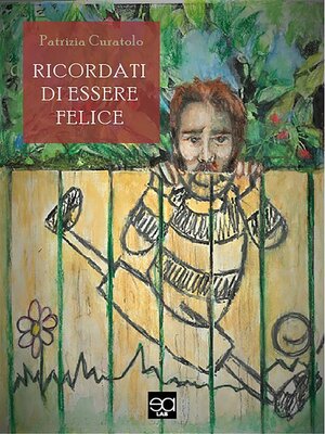 cover image of Ricorda di essere felice